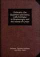 Dalmatia, the Quarnero and Istria, with Cettigne in Montenegro and the island of Grado, Jackson Thomas Graham 