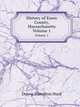 History of Essex County, Massachusetts. Volume 1, Duane Hamilton Hurd 