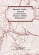 Journal of the . Annual Convention, Diocese of New Hampshire, Convention , Episcopal Church , Diocese of New Hampshire, Episcopal Church Diocese of New Hampshire. Convention 