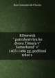 RDnevnik" puteshestv?ya ko dvoru Timura v" Samarkand" v" 1403-1406 gg, podlinn?? tekst s ., Ruy Gonzalez de Clavijo 