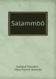 Salammbo, Flaubert Gustave 