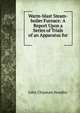 Warm-blast Steam-boiler Furnace: A Report Upon a Series of Trials of an Apparatus for ., John Chipman Hoadley 