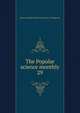 The Popular science monthly. 29, Harry Houdini Collection (Library of Congress) 