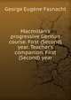 Macmillan's progressive German course. First (Second) year. Teacher's companion. First (Second) year, George Eugene Fasnacht 