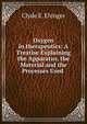Oxygen in therapeutics: A Treatise Explaining the Apparatus, the Material and the Processes Used ., Clyde E. Ehinger 