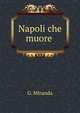 Napoli che muore ., G. Miranda 