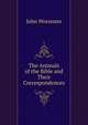 The Animals of the Bible and Their Correspondences, John Worcester 