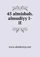 45 almisbah.almudiyy I-II, www.akademya.net 