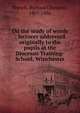 On the study of words : lectures addressed originally to the pupils at the Diocesan Training-School, Winchester, Trench Richard Chenevix 