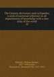 The Century dictionary and cyclopedia; a work of universal reference in all departments of knowledge with a new atlas of the world. 10, Whitney, William Dwight, 1827-1894 