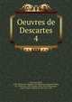 Oeuvres de Descartes. 4, Rene Descartes 