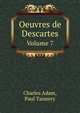 Oeuvres de Descartes. MEDITATIONES DE PRIMA PHILOSOPHIA. Volume 7, Charles Adam,Paul Tannery 