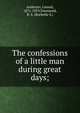The confessions of a little man during great days;, Леонид Андреев 