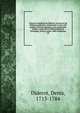 Oeuvres compl?tes de Diderot, revues sur les ?ditions originales, comprenant ce qui a ?t? publi? ? diverses ?poques et les manuscrits in?dits, conserv?s ? la Biblioth?que de l'Ermitage, notices, notes, table analytique, Denis Diderot 