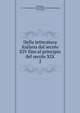 Della letteratura italiana dal secolo XIV fino al principio del secolo XIX. 2, J. C. L. Simonde de Sismondi 