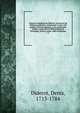 Oeuvres compl?tes de Diderot, revues sur les ?ditions originales, comprenant ce qui a ?t? publi? ? diverses ?poques et les manuscrits in?dits, conserv?s ? la Biblioth?que de l'Ermitage, notices, notes, table analytique, Denis Diderot 