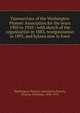 Transactions of the Washington Pioneer Association for the years 1905 to 1910 : with sketch of the organization in 1883, reorganization in 1895, and bylaws now in force, Washington Pioneer Association,Prosch, Thomas Wickham, 1850-1915 