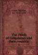 The chiefs of Colquhoun and their country;. 1, Fraser, William, Sir, 1816-1898 
