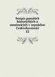 Soupis pamatek historickych a umeleckych v republice Ceskoslovenske, Cesk? akademie ved a umen?. Archaeologick? komise,Nemecka spolecnost ved a umen? pro republiku Ceskoslovenskou,Hl?vka, Josef, 1831-1908,Podlaha, Ant. (Anton?n), 1865-1932 