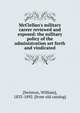 McClellan's military career reviewed and exposed: the military policy of the administration set forth and vindicated, Swinton, William 