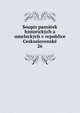Soupis pamatek historickych a umeleckych v republice Ceskoslovenske, Cesk? akademie ved a umen?. Archaeologick? komise,Nemecka spolecnost ved a umen? pro republiku Ceskoslovenskou,Hl?vka, Josef, 1831-1908,Podlaha, Ant. (Anton?n), 1865-1932 