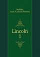 Lincoln. 1, Phillips, Isaac N. (Isaac Newton) 