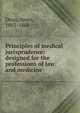 Principles of medical jurisprudence: designed for the professions of law and medicine, Dean, Amos, 1803-1868 