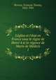 L'?glise et l'?tat en France sous le r?gne de Henri 4 et la r?gence de Marie de M?dicis, Perrens, Franc?ois Tommy, 1822-1901 