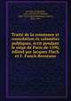Trait? de la constance et consolation ?s calamitez publiques, ?crit pendant le si?ge de Paris de 1590, ?dited par Jacques Flach et F. Funck-Brentano, Du Vair, Guillaume, 1556-1621,Flach, Jacques, 1846-1919,Funck-Brentano, Frantz, 1862-1947 