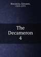 The Decameron. 4, Boccaccio Giovanni 