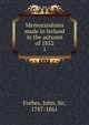 Memorandums made in Ireland in the autumn of 1852. 1, Forbes, John, Sir, 1787-1861 