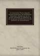 Le chancelier Pierre S?guier, second protecteur de L'Acad?mie fran?aise : ?tudes sur sa vie priv?e, politique et litt?raire, et sur le groupe acad?mique de ses familiers et commensaux, Kerviler, Ren? Pocard du Cosquer de, 1842-1907 