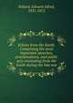 Echoes from the South. Comprising the most important speeches, proclamations, and public acts emanating from the South during the late war, Edward Alfred Pollard 