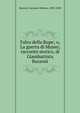 Falco della Rupe; o, La guerra di Musso; racconto storico, di Giambattista Bazzoni, Bazzoni, Giovanni Battista, 1803-1850 