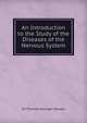 An Introduction to the Study of the Diseases of the Nervous System, Sir Thomas Grainger Stewart 
