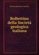 Bollettino della Societa geologica italiana, Societa geologica italiana 