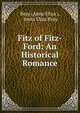 Fitz of Fitz-Ford: An Historical Romance, Bray (Anna Eliza ), Anna Eliza Bray 
