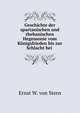 Geschichte der spartanischen und thebanischen Hegemonie vom K?nigsfrieden bis zur Schlacht bei ., Ernst W. von Stern 
