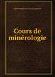 Cours de minerologie, Albert Auguste Cochon de Lapparent 