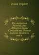 The Authorized Pictorial Lives of Stephen Grover Cleveland and Thomas Andrews Hendricks, and a ., Frank Triplett 