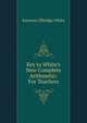 Key to White's New Complete Arithmetic: For Teachers, Emerson E. White 