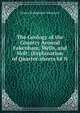 The Geology of the Country Around Fakenham, Wells, and Holt: (Explanation of Quarter-sheets 68 N ., Woodward, Horace B. (Horace Bolingbroke), 1848-1914 