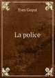 La police, Guyot Yves 