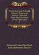 The Library of Wit and Humor, Prose and Poetry: Selected from the Literature of All Times and .. 3, Ainsworth Rand Spofford, Rufus Edmonds Shapley 
