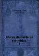 Obras dramaticas escogidas . 2, Echegaray, Jose?, 1832-1916 