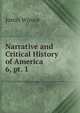 Narrative and Critical History of America .. 6, pt. 1, Justin Winsor 