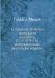 Le cardinal de Bernis depuis son minist?re, 1758-1794: La suppression des j?suites; Le schisme ., Masson Frederic 