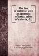 The law of distress : with an appendix of forms, table of statutes, &c., Oldham, Arthur,Foster, A. La Trobe (Arthur La Trobe), b. 1861 