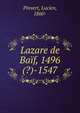 Lazare de Baif, 1496(?)-1547, Pinvert, Lucien, 1860- 