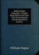 Ralph Waldo Emerson: A Paper Read Before the New York Genealogical and Biographical Society ., William Hague 